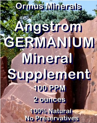 Ormus Minerals - Angstrom GERMANIUM Mineral Supplement