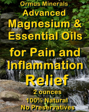 Ormus Minerals Advanced Magnesium & Essential Oils for Pain and Inflammation Relief