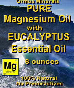Ormus Minerals Magnesium Oil with EUCALYPTUS Essential Oil